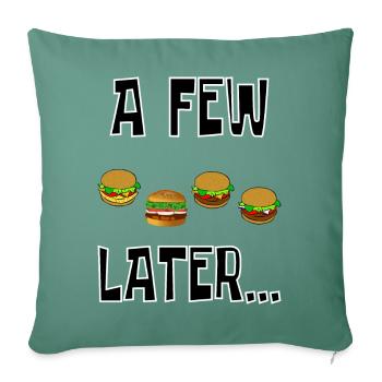 a few hamburgers later - Sofa pillowcase 17,3'' x 17,3'' (45 x 45 cm) - cypress green - Front