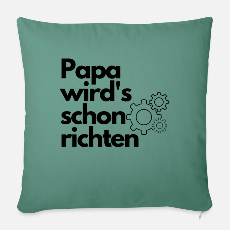 papa wirds schon richten - Sofakissenbezug 45 x 45 cm - Tanngrün