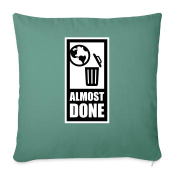 almost done - Sofa pillowcase 17,3'' x 17,3'' (45 x 45 cm) - cypress green - Front