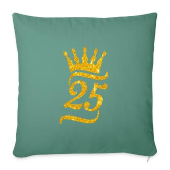 25 ans anniversaire idée cadeau drôle homme femme - Housse de coussin décorative 45 x 45 cm - vert sapin - Devant