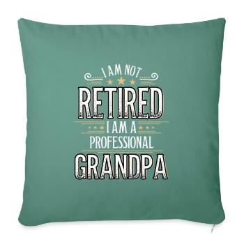 I am not retired I am grandpa - Housse de coussin décorative 45 x 45 cm - vert sapin - Devant