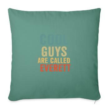 Les mecs cool s’appellent everett - Housse de coussin décorative 45 x 45 cm - vert sapin - Devant