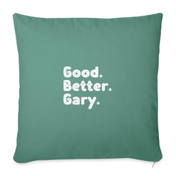 Les mecs cool s’appellent gary - Housse de coussin décorative 45 x 45 cm - vert sapin - Devant
