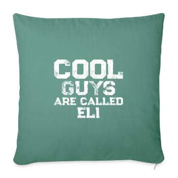 Cool guys are called eli - Sofakissenbezug 45 x 45 cm - Tanngrün - Vorne