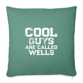 Les gars cool s’appellent Wells - Housse de coussin décorative 45 x 45 cm - vert sapin - Devant