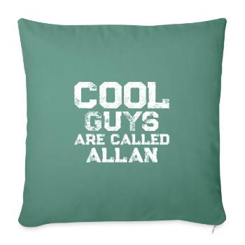 Les gars cool s’appellent Allan - Housse de coussin décorative 45 x 45 cm - vert sapin - Devant