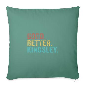 Cool guys are called kingsley - Sofa pillowcase 17,3'' x 17,3'' (45 x 45 cm) - cypress green - Front