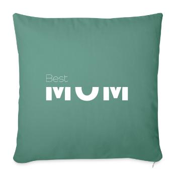 Best Mother, Mother, Mom, Mum, Family, Wife - Sofa pillowcase 17,3'' x 17,3'' (45 x 45 cm) - cypress green - Front