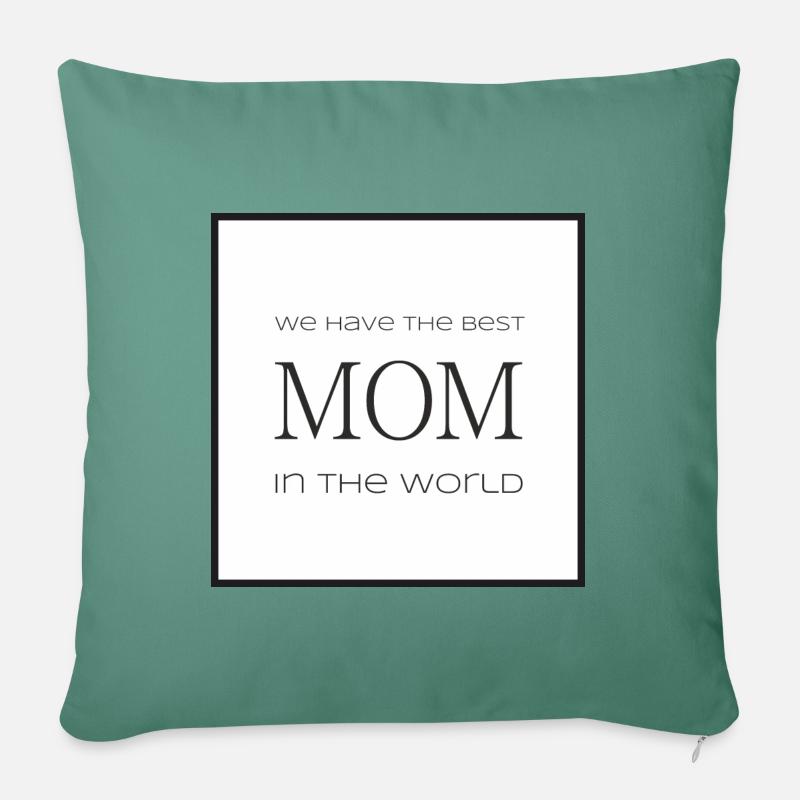 Beste Mom - Beste Mama der Welt - Sofakissenbezug 45 x 45 cm - Tanngrün