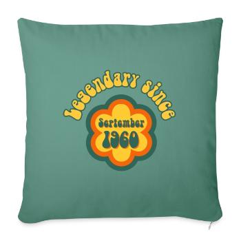 Legendary since September 1960 Geburtstag Retro - Sofakissenbezug 45 x 45 cm - Tanngrün - Vorne