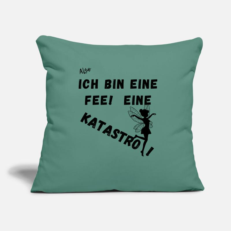 Also Ich bin eine Fee. Eine Katastrofee. Sofakissenbezug 45 x 45 cm