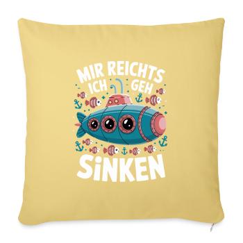 Unterwasserwitz Mir reicht's Ich geh sinken - Sofakissenbezug 45 x 45 cm - Hellgelb - Vorne