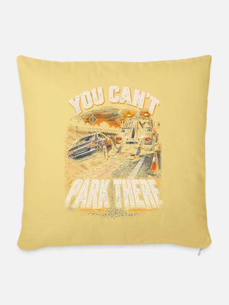Abschleppfahrer Abschlepper You Cant Park There - Sofakissenbezug 45 x 45 cm - Hellgelb