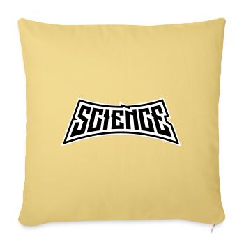 Science Science Statement Nerd Education Saying - Sofa pillowcase 17,3'' x 17,3'' (45 x 45 cm) - washed yellow - Front