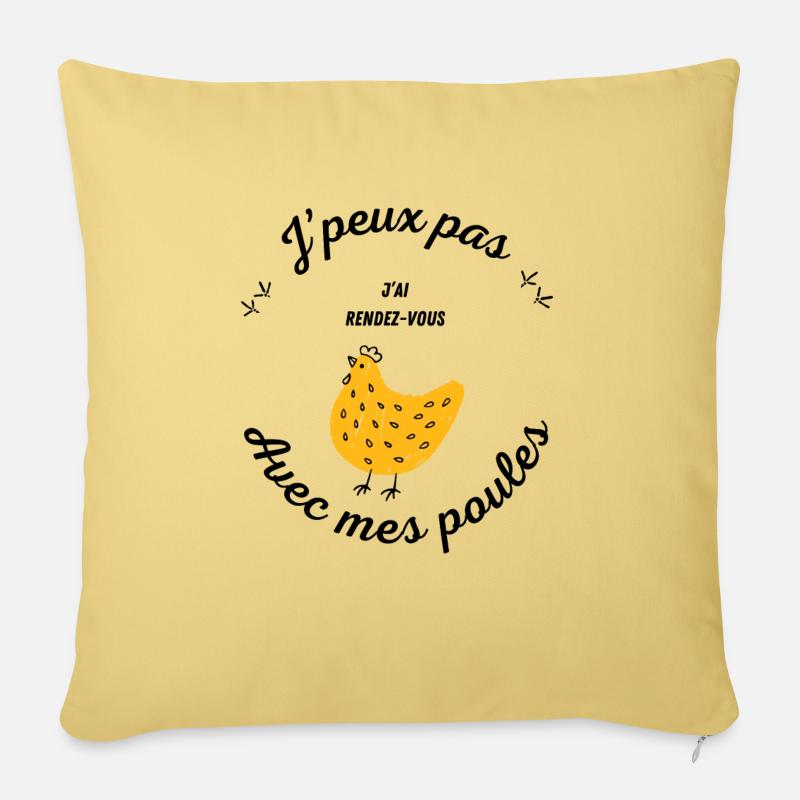 Je peux pas - J'ai rendez-vous avec mes poules - Housse de coussin décorative 45 x 45 cm - jaune délavé