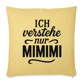 Mimimi Saying Funny Office - Sofa pillowcase 17,3'' x 17,3'' (45 x 45 cm) - washed yellow - Front