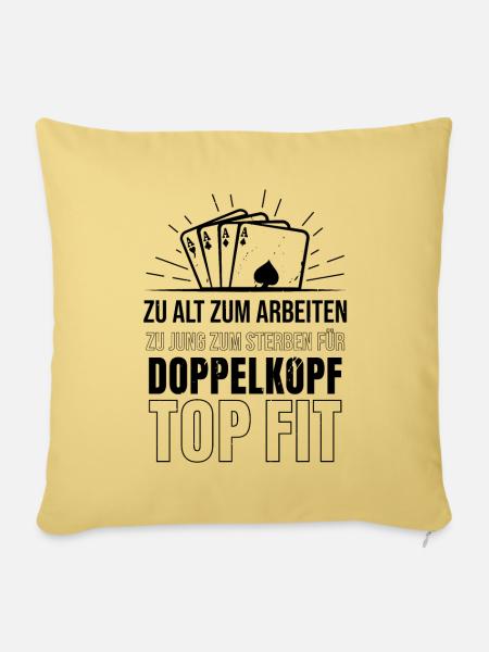 Zum arbeiten zu alt Doppelkopf top fit - Sofakissenbezug 45 x 45 cm - Hellgelb