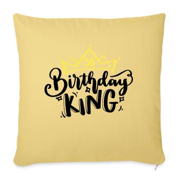 Birthday King 30 years 30th birthday King Crown - Sofa pillowcase 17,3'' x 17,3'' (45 x 45 cm) - washed yellow - Front