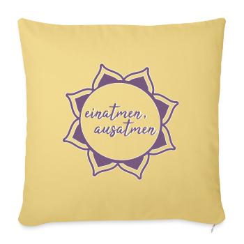 einatmen ausatmen Yoga Meditation Entspannung - Sofakissenbezug 45 x 45 cm - Hellgelb - Vorne