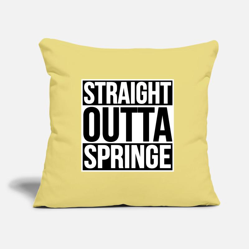 TOUT DROIT SORTI DE SPRINGE Housse de coussin décorative 45 x 45 cm