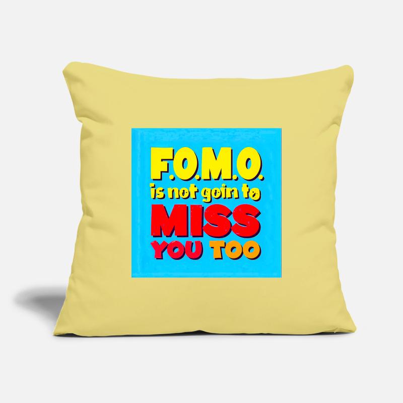 FOMO ne va pas vous manquer non plus Housse de coussin décorative 45 x 45 cm