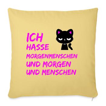 ICH HASSE MORGENMENSCHEN UND MORGEN UND MENSCHEN - Sofakissenbezug 45 x 45 cm - Hellgelb - Vorne