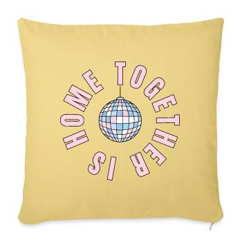 La maison, c’est là où nous sommes ensemble - boule disco - Housse de coussin décorative 45 x 45 cm - jaune délavé - Devant