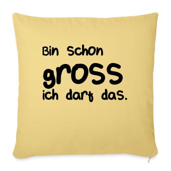 Bin schon gross, ich darf das _Ft2 - Sofakissenbezug 45 x 45 cm - Hellgelb - Vorne