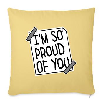 Je suis tellement fier de toi pour t’encourager sincèrement à dire - Housse de coussin décorative 45 x 45 cm - jaune délavé - Devant