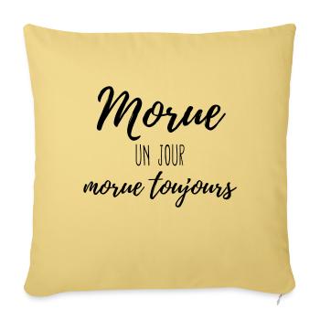 Morue un jour morue toujours - Housse de coussin décorative 45 x 45 cm - jaune délavé - Devant