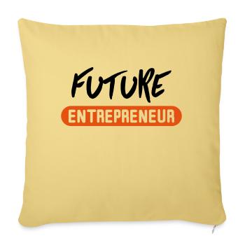 future entrepreneur - Sofakissenbezug 45 x 45 cm - Hellgelb - Vorne