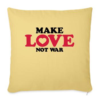 Spruch Not War - Sofakissenbezug 45 x 45 cm - Hellgelb - Vorne