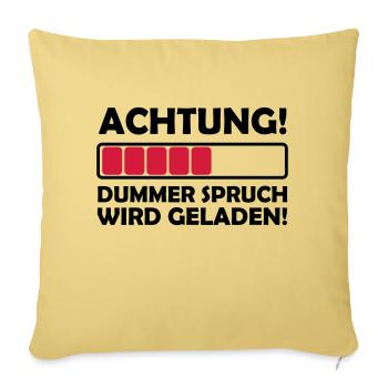 dummer_spruch_2 - Sofakissenbezug 45 x 45 cm - Hellgelb - Vorne