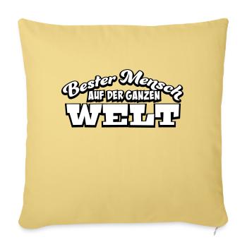 Bester Mensch auf der Welt Spruch Geschenk - Sofakissenbezug 45 x 45 cm - Hellgelb - Vorne