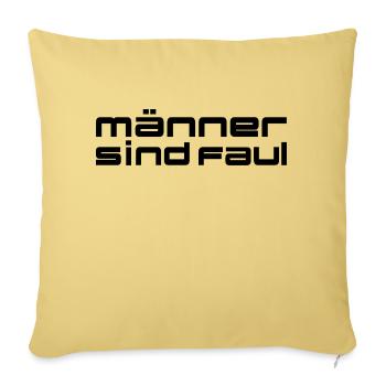 Men are lazy, talkative, women - Sofa pillowcase 17,3'' x 17,3'' (45 x 45 cm) - washed yellow - Front