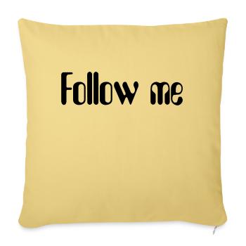 Follow me design for all sorts of occasions - Sofa pillowcase 17,3'' x 17,3'' (45 x 45 cm) - washed yellow - Front