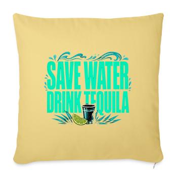 Spare Wasser, trink Tequila - Lustiges Shirt - Sofakissenbezug 45 x 45 cm - Hellgelb - Vorne