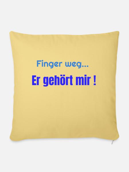 Finger weg er gehört mir - Sofakissenbezug 45 x 45 cm - Hellgelb