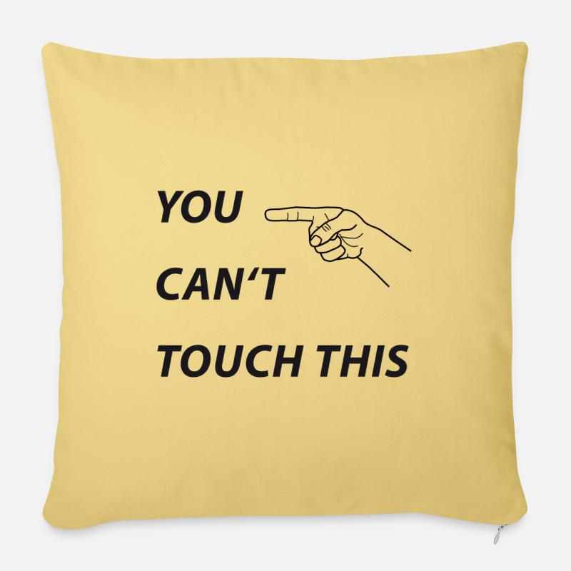 You cant touch this - Sofakissenbezug 45 x 45 cm - Hellgelb