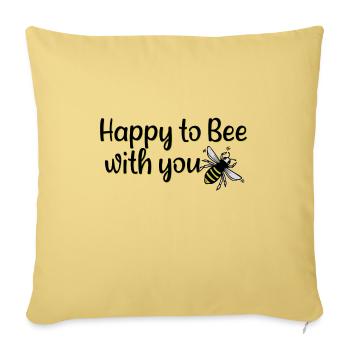 happy to bee with you - Sofa pillowcase 17,3'' x 17,3'' (45 x 45 cm) - washed yellow - Front