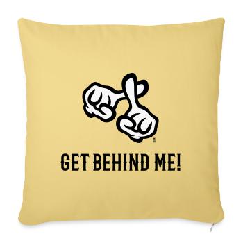 Mets-toi derrière moi ! (Croix / Bible / Religion / 2C) - Housse de coussin décorative 45 x 45 cm - jaune délavé - Devant