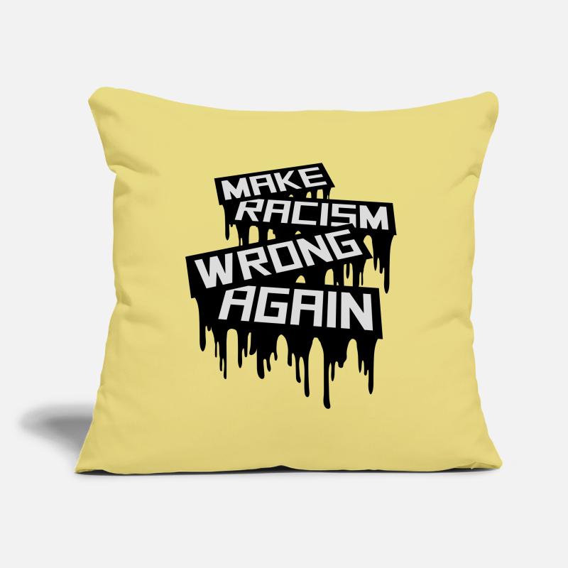 make racism wrong again Sofakissenbezug 45 x 45 cm