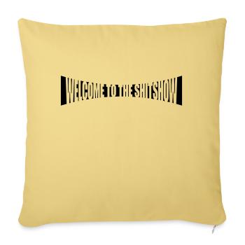 Gebogen Welcome Shitshow - Sofakissenbezug 45 x 45 cm - Hellgelb - Vorne