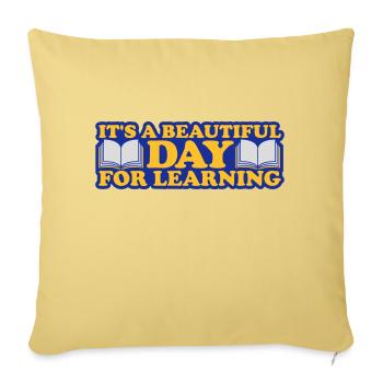 beautiful day for learning - Sofakissenbezug 45 x 45 cm - Hellgelb - Vorne