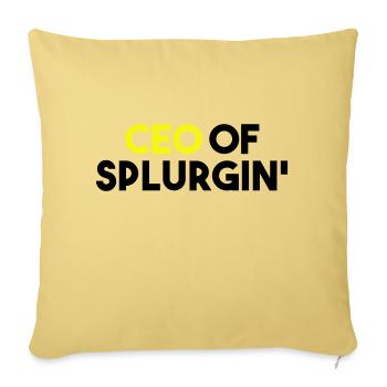 CEO OF SPLURGIN' - Sofa pillowcase 17,3'' x 17,3'' (45 x 45 cm) - washed yellow - Front