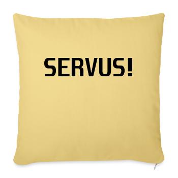 servus! - Sofakissenbezug 45 x 45 cm - Hellgelb - Vorne