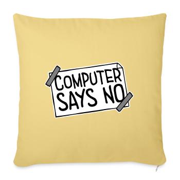 L’ordinateur dit pas de technique drôle de nerd programmeur - Housse de coussin décorative 45 x 45 cm - jaune délavé - Devant