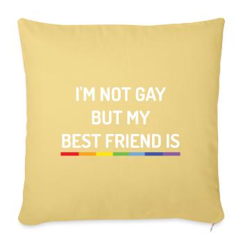 Mois de la fierté - Je ne suis pas gay mais mon meilleur ami est - Housse de coussin décorative 45 x 45 cm - jaune délavé - Devant