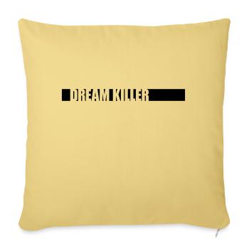 citation pessimiste tueur de rêves - Housse de coussin décorative 45 x 45 cm - jaune délavé - Devant