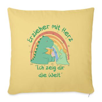 Erzieher mit Herz - Ich zeig dir die Welt - Sofakissenbezug 45 x 45 cm - Hellgelb - Vorne